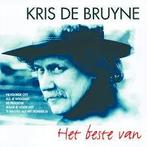 Kris De Bruyne – Het Beste Van, Ophalen of Verzenden, Zo goed als nieuw, Pop