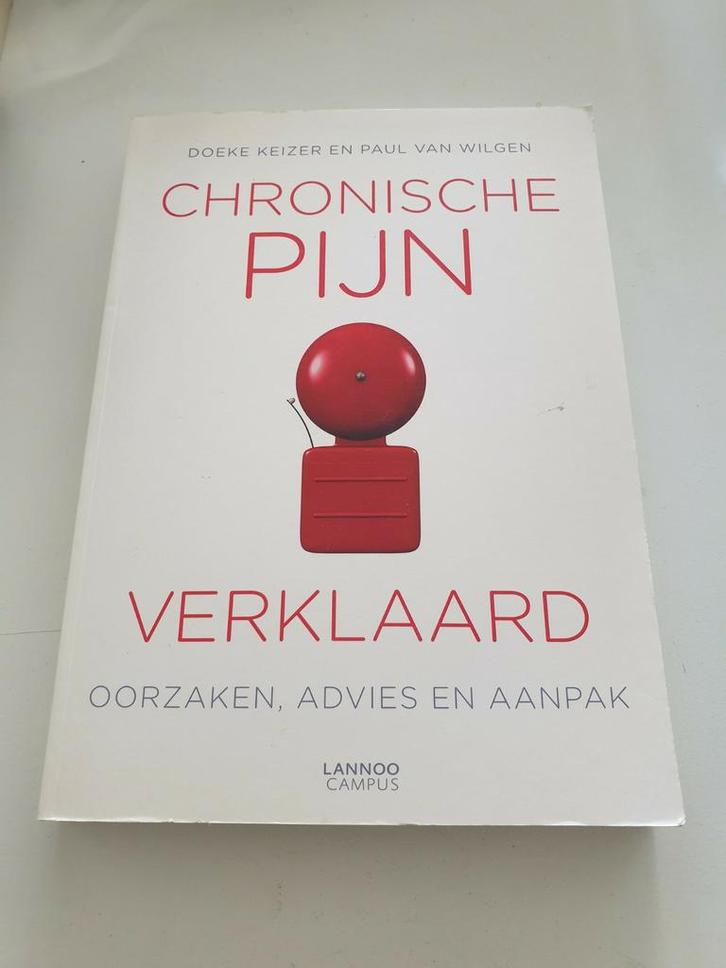 Doeke Keizer - Chronische pijn verklaard, Livres, Santé, Diététique & Alimentation, Comme neuf, Enlèvement ou Envoi