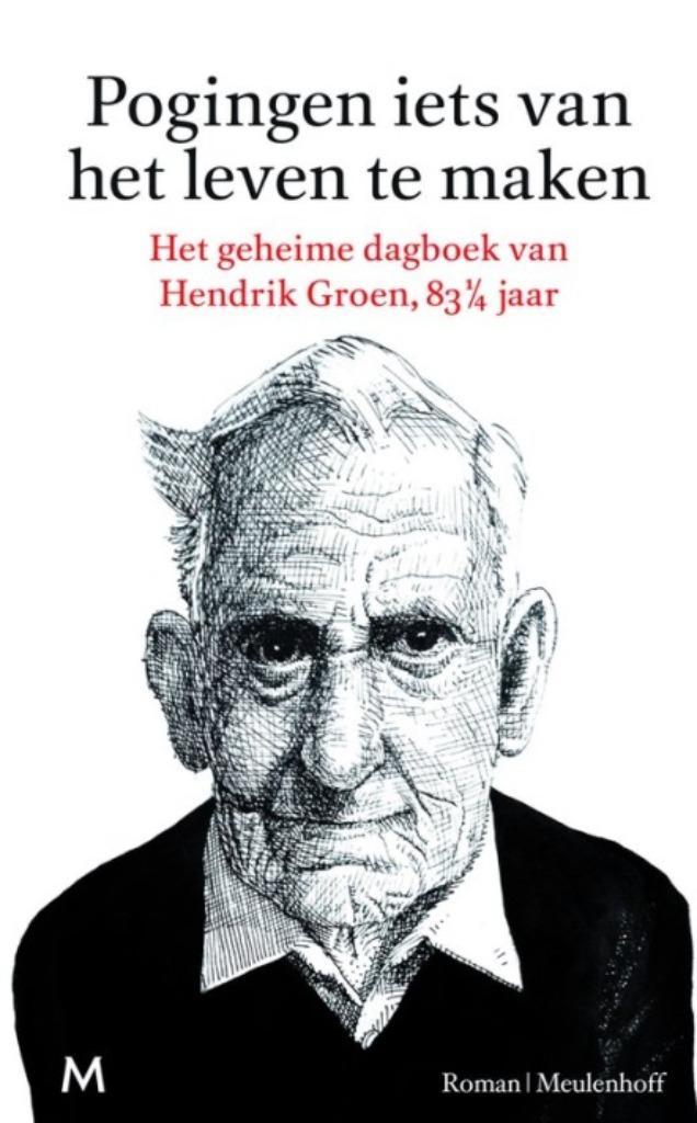 Pogingen iets van het leven te maken - Hendrik Groen, Boeken, Romans, Zo goed als nieuw, Ophalen of Verzenden