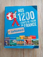 Le Routard - Nos 1200 coups de cœur en France, Livres, Guides touristiques, Enlèvement ou Envoi, Utilisé