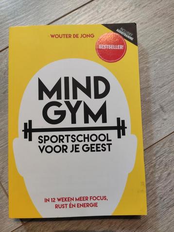 Wouter de Jong - Mindgym, sportschool voor je geest