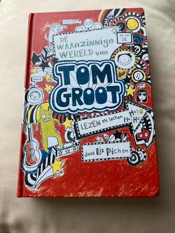 Liz Pichon - De waanzinnige wereld van Tom Groot beschikbaar voor biedingen
