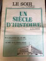 Le Soir - Un siècle d'histoire - jeudi 17 décembre 1987, Livres, Journaux & Revues, Enlèvement ou Envoi, Journal