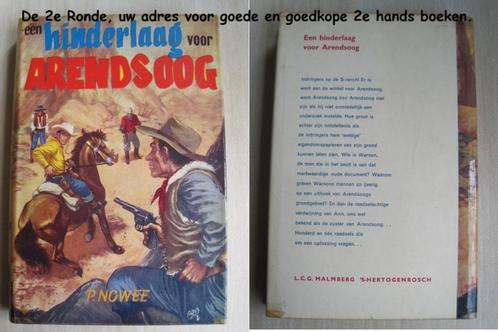 560 - Een hinderlaag voor Arendsoog - P. Nowee, Boeken, Kinderboeken | Jeugd | 10 tot 12 jaar, Zo goed als nieuw, Verzenden