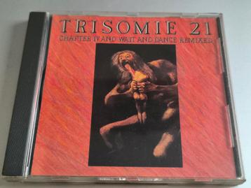 CD Trisomie 21, Chapter IV and Wait and Dance Remixed  beschikbaar voor biedingen