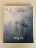 Bahamontes, Weer & Wind, in nieuwe staat, Livres, Livres de sport, Comme neuf, Course à pied et Cyclisme, Enlèvement ou Envoi