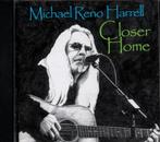 MICHAEL RENO HARRELL - CLOSER HOME - CD - USA -, Cd's en Dvd's, Cd's | Country en Western, Ophalen of Verzenden, Gebruikt