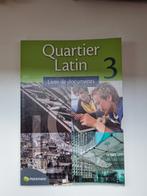 Quartier Latin 3, livre de documents, Nieuw, Frans, Ophalen