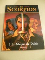 Le Scorpion 1-La marque du diable-+fourreau + ex libris-RE, Comme neuf, Une BD, Enlèvement ou Envoi