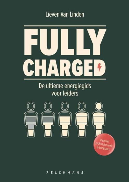 Fully charged de ultieme energiegids voor leiders Lieven Van, Boeken, Gezondheid, Dieet en Voeding, Nieuw, Ophalen