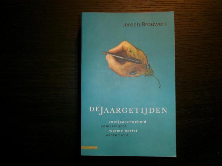 De jaargetijden  -Jeroen Brouwers-, Boeken, Literatuur, Ophalen of Verzenden
