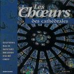 Les Choeurs Des Cathedrales, Ophalen of Verzenden