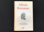 Rousseau - Album de la Pléiade, Ophalen of Verzenden, Gelezen, Rousseau