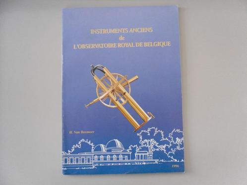 Instruments anciens de l'Observatoire Royal de Belgique, Boeken, Geschiedenis | Nationaal, Gelezen, Ophalen of Verzenden