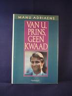 BOEK #14 - VAN U, PRINS, GEEN KWAAD, Ophalen of Verzenden, Zo goed als nieuw, Tijdschrift of Boek