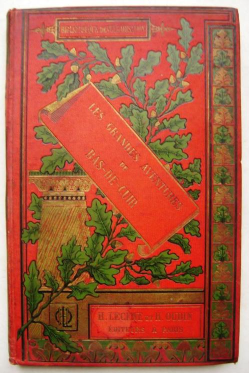 Les grandes aventures de bas de cuir - 1893 - J.F. Tonnelier, Livres, Aventure & Action, Utilisé, Enlèvement ou Envoi