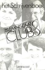Het schrijversboek De lemniscaat club 8 132 blz, Ophalen of Verzenden, Zo goed als nieuw