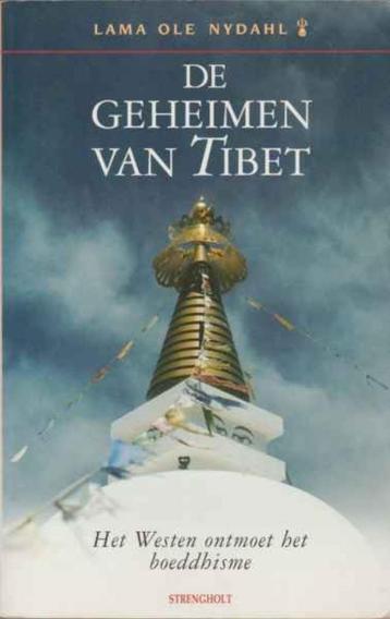 De geheimen van Tibet / Lama Ole Nydahl 