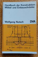 Handbuch der Konstruktion: Möbel und Einbauschränke, Livres, Technique, Enlèvement, Utilisé