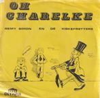 Remy Simon en de Kiekefretters – Oh Charelke / Wing, Wang, W, CD & DVD, Vinyles Singles, 7 pouces, En néerlandais, Utilisé, Enlèvement ou Envoi