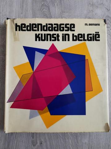 Hedendaagse kunst in België - M. Eemans 1972 beschikbaar voor biedingen