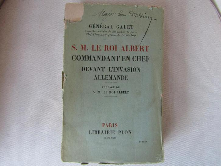 Ancien livre S.M. Le Roi Albert - Commandant en chef, Collections, Objets militaires | Général, Armée de terre, Enlèvement ou Envoi