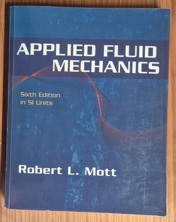 Applied Fluid Mechanics (6th edition) + oefeningen beschikbaar voor biedingen