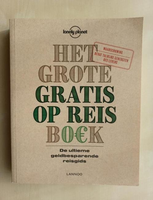 Het grote gratis op reis boek, Livres, Guides touristiques, Comme neuf, Guide ou Livre de voyage, Afrique, Lonely Planet, Budget