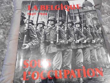 La Belgique sous l'occupation 1940 - 1944 beschikbaar voor biedingen