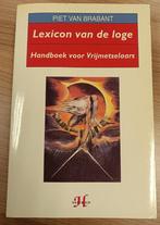 Lexicon van de Loge Handboek voor Vrijmetselaars, Gelezen, Achtergrond en Informatie, Piet Van Brabant, Ophalen of Verzenden