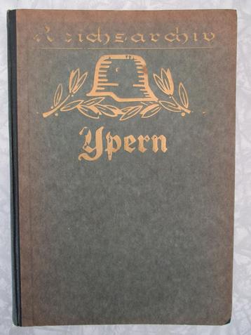 YPERN 1914 : Reichsarchiv , uitgegeven in 1925 beschikbaar voor biedingen