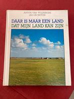 Daar is maar een land dat mijn land kan zijn, Ophalen of Verzenden, Gelezen, Anton Van Wilderode