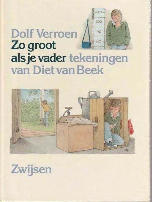 Zo groot als je vader - Dolf Verroen, Boeken, Kinderboeken | Jeugd | onder 10 jaar, Zo goed als nieuw, Ophalen of Verzenden