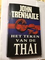 John Trenhaile - Teken van de thai, Ophalen of Verzenden, Zo goed als nieuw, John Trenhaile