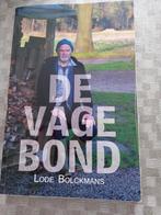 Lode Bolckmans - De Vagebond, Boeken, Ophalen of Verzenden, Zo goed als nieuw, Lode Bolckmans