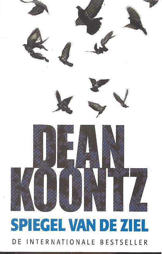 Dean Koontz - Spiegel van de ziel., Livres, Thrillers, Utilisé, Belgique, Enlèvement ou Envoi