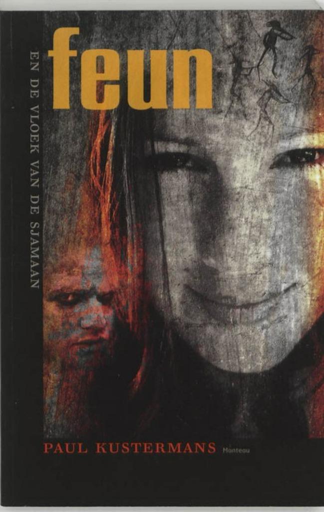 FEUN EN DE VLOEK VAN DE SJAMAAN - Paul Kustermans, Boeken, Kinderboeken | Jeugd | 10 tot 12 jaar, Zo goed als nieuw, Ophalen of Verzenden