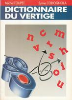 Dictionnaire du vertige Michel Toupet et Sylvie Codognola, Overige wetenschappen, Ophalen of Verzenden, Michel Toupet et  Sylvie