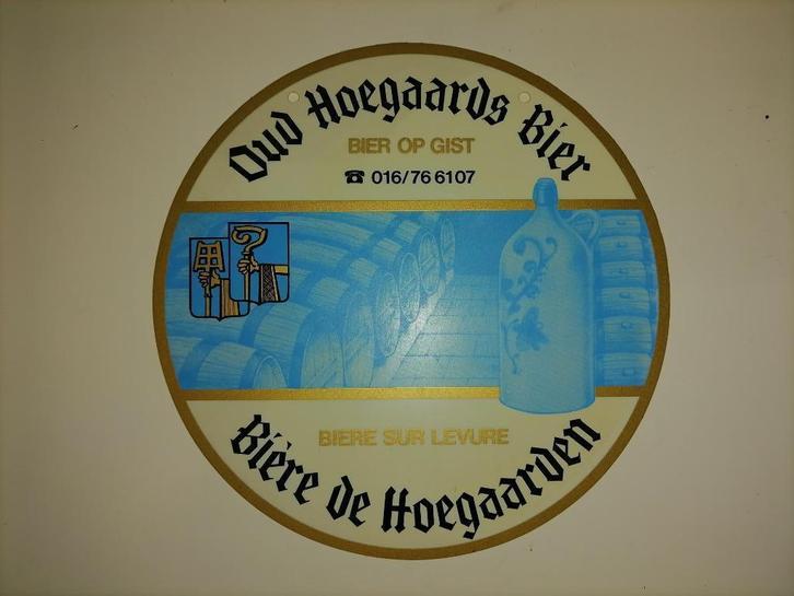 reclamebord Oud Hoegaards Bier, Verzamelen, Biermerken, Gebruikt, Reclamebord, Plaat of Schild, Overige merken, Ophalen of Verzenden