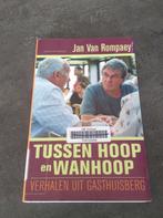Jan Van Rompaey Tussen hoop en wanhoop, Boeken, Ophalen of Verzenden, Gelezen, Jan Van Rompaey