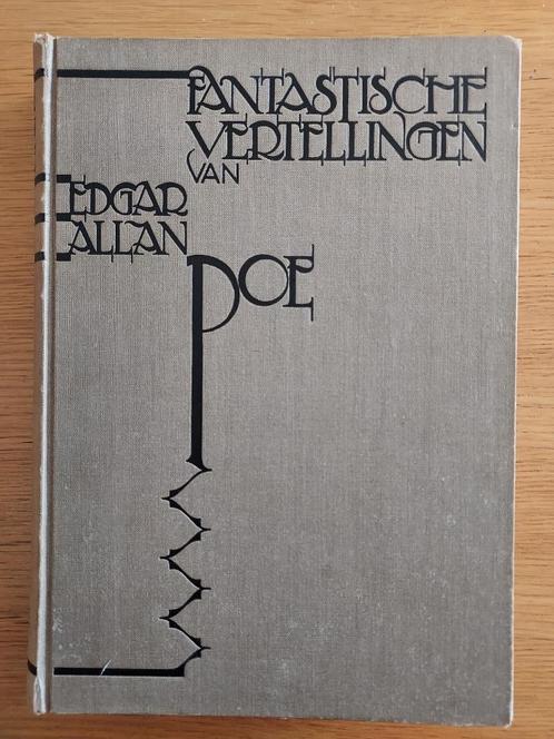 Fantastische vertellingen - Edgar Allan Poe, Antiquités & Art, Antiquités | Livres & Manuscrits, Enlèvement ou Envoi