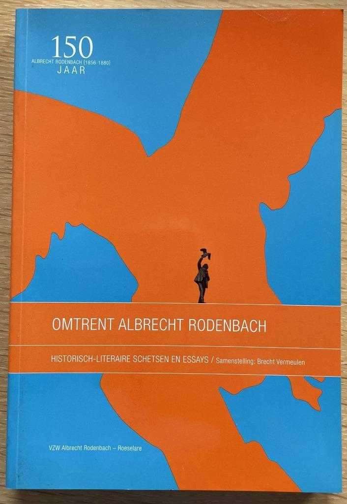 Omtrent Albrecht Rodenbach, Boeken, Geschiedenis | Stad en Regio, Ophalen of Verzenden