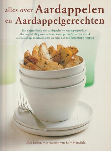Boek - Alles over aardappelen en aardappelgerechten. beschikbaar voor biedingen