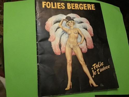 Folies Bergère Je t'adore 1977 - Paradis Latin 1984, Antiquités & Art, Antiquités | Livres & Manuscrits, Enlèvement ou Envoi