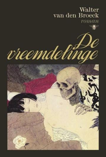 De vreemdelinge - Walter van den Broeck  beschikbaar voor biedingen