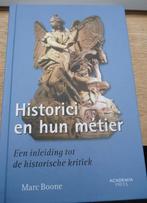 Historici en hun metier - Marc Boone, Enlèvement ou Envoi, Comme neuf, Enseignement supérieur, Marc Boone