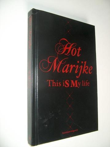 Kristof Dalle - Hot Marijke - This is my life (Nl-talig) beschikbaar voor biedingen