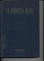 Georges-H Dumont La dynastie belge, Magazine ou livre, Utilisé, Enlèvement ou Envoi