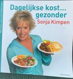 Sonja Kimpen kookboek  - Dagelijkse kost gezonder, Boeken, Kookboeken, Ophalen, Zo goed als nieuw, Sonja Kimpen; Johan Martens