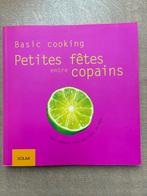 Livre de recettes : Petites fêtes entre copains, Enlèvement ou Envoi, Comme neuf, Sebastian Dickhaut